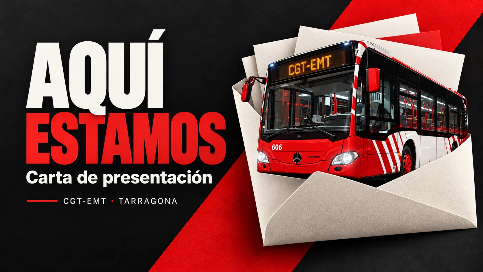 Autobús de EMT Tarragona, iluminado en rojo, con el panel CGT-EMT